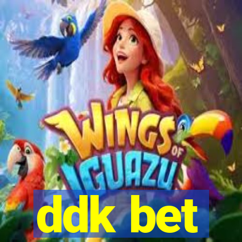 ddk bet